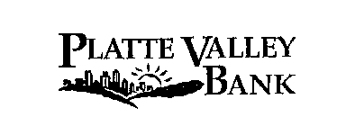 PLATTE VALLEY BANK