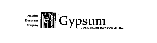 AN ECKER ENTERPRISES COMPANY GYPSUM CONSTRUCTION SOUTH, INC.