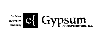 AN ECKER ENTERPRISES COMPANY GYPSUM CONSTRUCTION, INC.