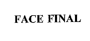 FACE FINAL