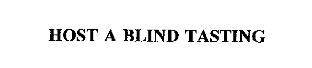 HOST A BLIND TASTING