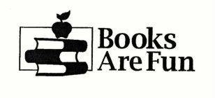 BOOKS ARE FUN LTD.