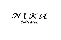 NIKA COLLECTION