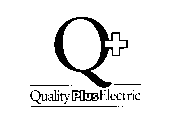 Q+ QUALITY PLUS ELECTRIC