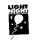 LIGHT THE NIGHT