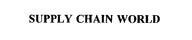 SUPPLY CHAIN WORLD