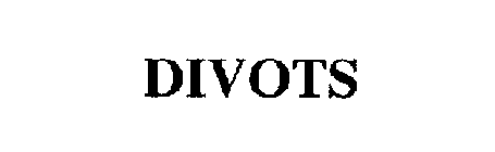 DIVOTS