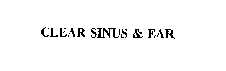 CLEAR SINUS & EAR