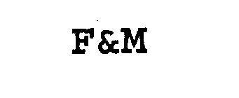 F&M