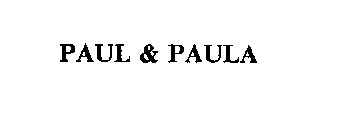 PAUL & PAULA