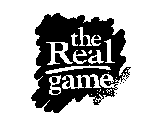 THE REAL GAME