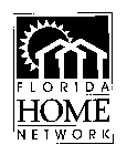 FLORIDA HOME NETWORK