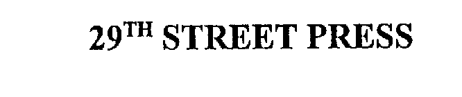 29TH STREET PRESS
