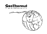 GEOTHERMAL BRINGING COMFORT TO YOUR WORLD.