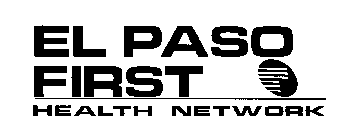 EL PASO FIRST HEALTH NETWORK
