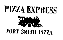 PIZZA EXPRESS FORTH SMITH PIZZA