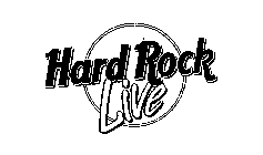 HARD ROCK LIVE