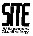 SITE MANAGEMENT & TECHNOLOGY
