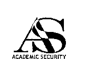 A S ACADEMIC SECURITY