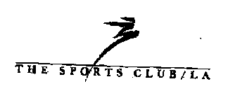 THE SPORTS CLUB / LA