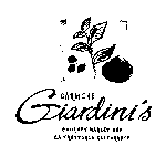 CARMINE GIARDINI'S GOURMET MARKET AND LA TRATTORIA RISTORANTE