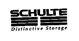 SCHULTE DISTINCTIVE STORAGE