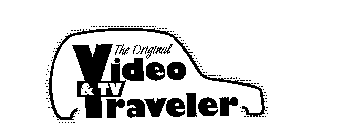 THE ORIGINAL VIDEO & TV TRAVELER