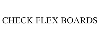 CHECK FLEX BOARDS
