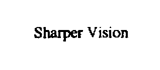 SHARPER VISION