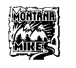 MONTANA MIKE'S