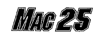 MAC 25