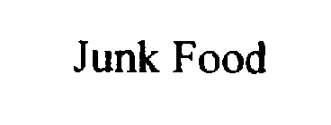 JUNK FOOD