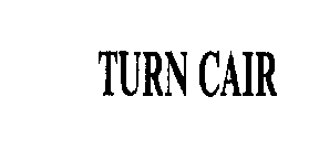 TURNCAIR