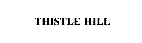 THISTLE HILL
