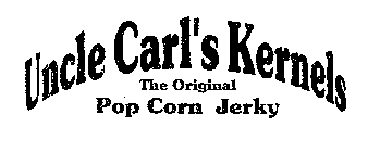 UNCLE CARL'S KERNELS THE ORIGINAL POP CORN JERKY