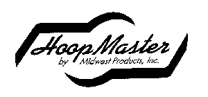 HOOP MASTER BY MIDWEST PRODUCTS, INC.
