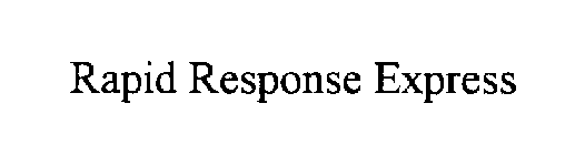 RAPID RESPONSE EXPRESS