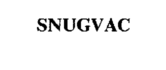 SNUGVAC