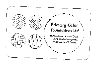 PRIMARY COLOR FOUNDATIONS LTD