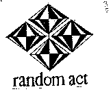 RANDOM ACT