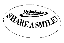 ORTHODONTIC CENTERS OF AMERICA SHARE A SMILE!