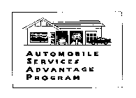 AUTOMOBILE SERVICES ADVANTAGE PROGRAM