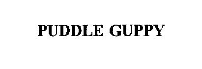 PUDDLE GUPPY