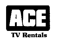 ACE TV RENTALS