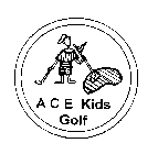 ACE KIDS GOLF