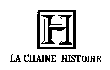 H LA CHAINE HISTOIRE