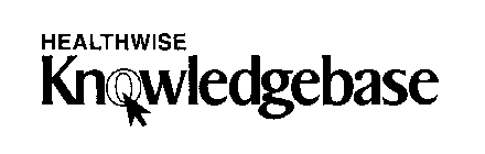 HEALTHWISE KNOWLEDGEBASE