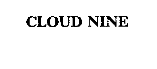 CLOUD NINE