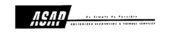 ASAP AS SIMPLE AS POSSIBLE CUSTOMIZED ACCOUNTING & PAYROLL SERVICES