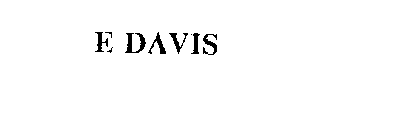 E DAVIS